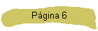 P�gina 6